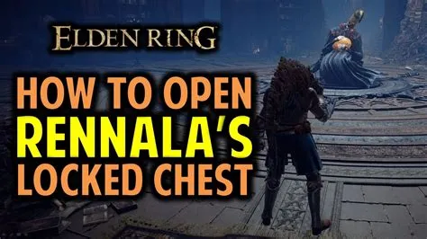 Why is rennala chest locked