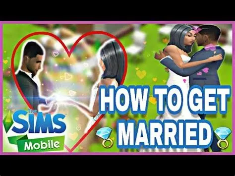 What do you have to do to get married in sims mobile