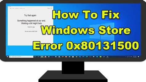 What is error code 0x80131500 in windows 10 play store