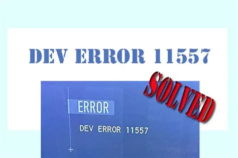 What is error 11557