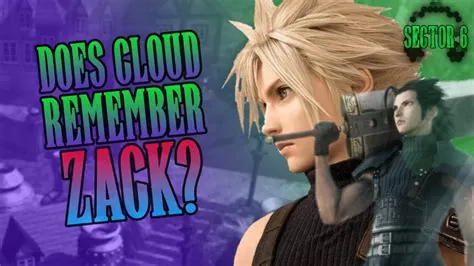 Why doesn t cloud remember zack