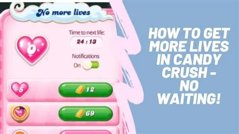 How do you ask for more lives on candy crush