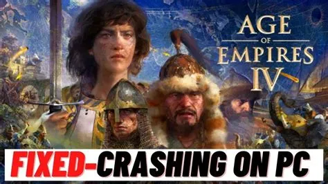 Why does age of empires 4 keep crashing on pc