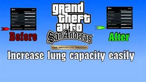 How high does your lung capacity have to be gta san andreas