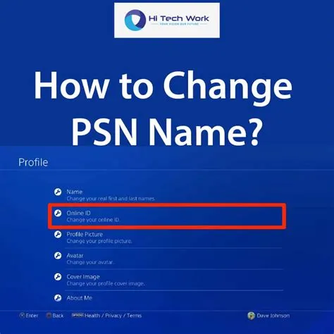 What happens if i change my psn name