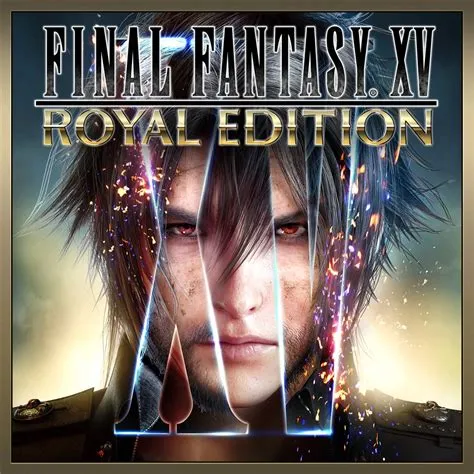 What is the difference between final fantasy xv and final fantasy xv royal edition