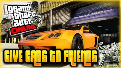 Can you give cars in gta