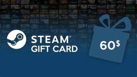 Is there a 60 steam card