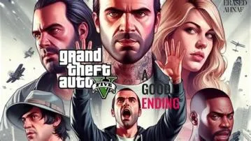 How do you get the good ending in gta 5?