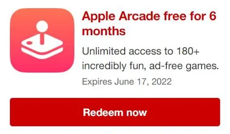 How long do you have to redeem free apple arcade