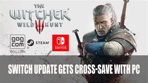 Is witcher 3 cross save next-gen switch