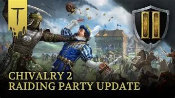 Is there a party limit in chivalry 2?