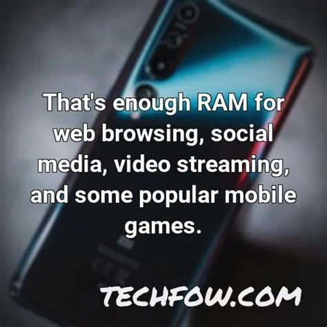 Is 2gb ram enough for mobile games