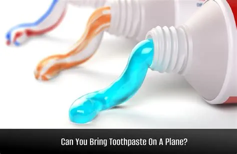 Can we take toothpaste in flight