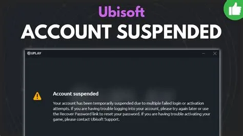 Why is my ubisoft plus account suspended