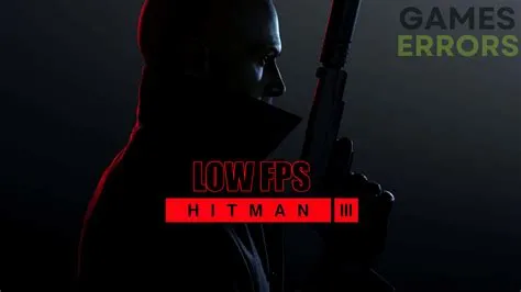 How much fps is hitman 2