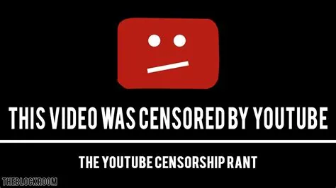 Why is youtube censoring videos