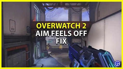 Why does my aim feel worse in overwatch 2