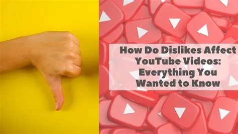 What do dislikes do on youtube