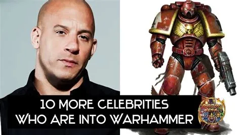 Which celebrity plays warhammer