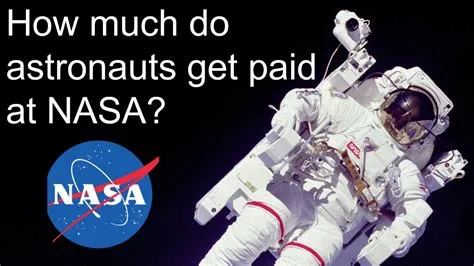 How much do astronauts get paid