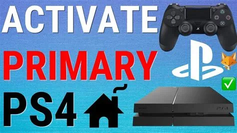 What happens if i activate another ps4 as primary