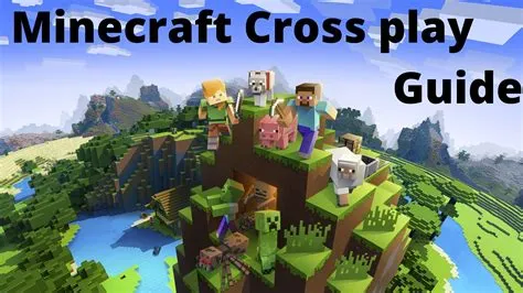 Is minecraft cross play