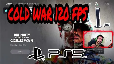 Is cold war 120 fps