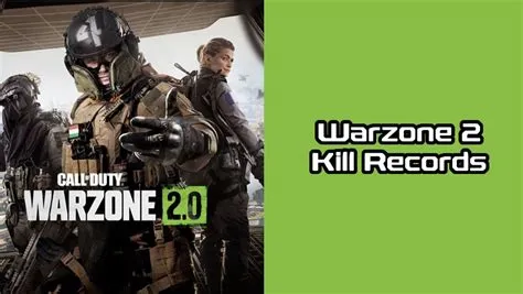 What is the most kills in warzone 2