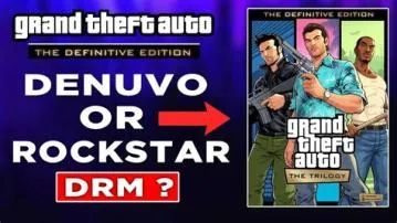 Will gta remastered have drm?