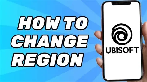 How do i change my ubisoft region