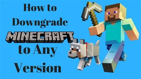 How do you downgrade minecraft pc