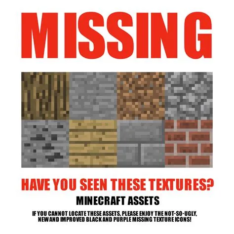 Why are my minecraft textures missing