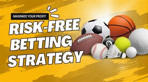 How do i maximize my risk-free bet