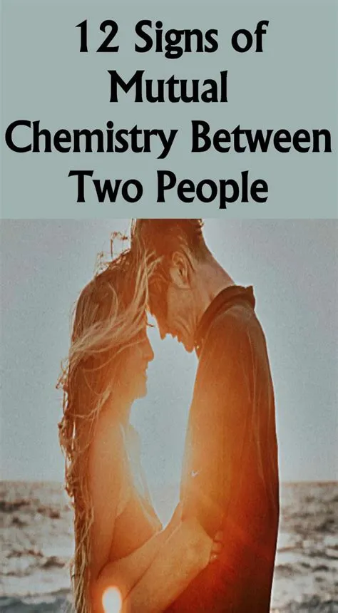 Is chemistry between two people mutual