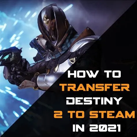 Can i transfer destiny 2 from steam to ps5