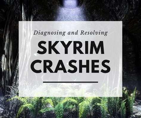 Why is skyrim closing