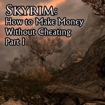 How do you make money from stealing in skyrim