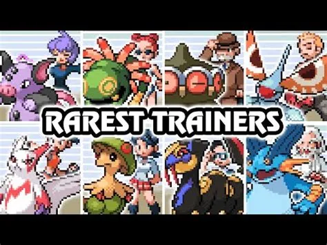 What is the rarest trainer