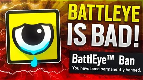 Is battleye bad for your pc