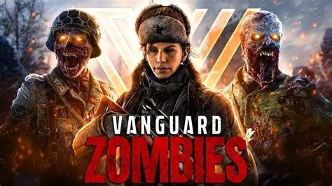 What is a vanguard zombie