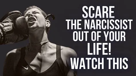 What scares off a narcissist