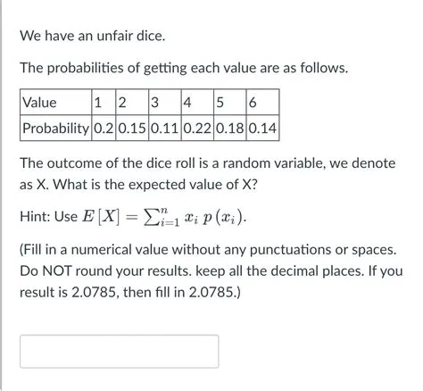 What is unfair dice probability