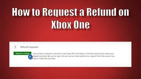 Can xbox refuse a return request