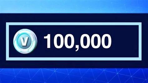 How much v-bucks is 100000