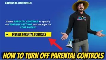 How do i turn off parental controls on fortnite?